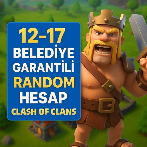  12-17 Belediye Garantili Random hesap